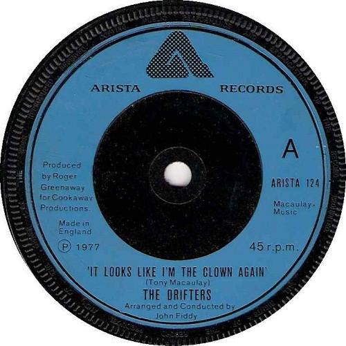 7inch Record DRIFTERS - It Looks Like I m The Clown Again ARISTA124 Arista 1977 UK Soul/Funk Used
7inch Record DRIFTERS - It Looks Like I m The Clown Again ARISTA124 Arista 1977 UK Soul/Funk Used