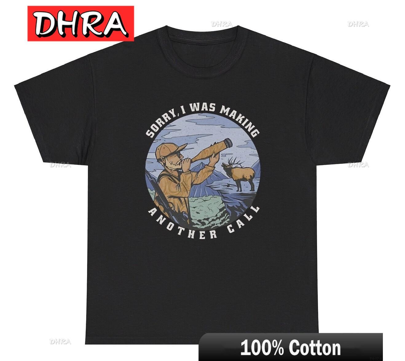 Sorry I Was Making Another Call TShirt Funny Hunting Hobby Deer Country Gift Tee TShirts Bold Retro Urban TShirts TShirt S
Sorry I Was Making Another Call TShirt Funny Hunting Hobby Deer Country Gift Tee TShirts Bold Retro Urban TShirts TShirt S