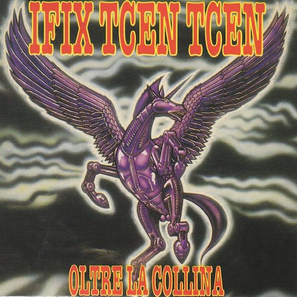 CD IFIX TCEN TCEN - Oltre La Collina TVOR013CD TVOR On Vinyl 1991 Italy Rock Used
CD IFIX TCEN TCEN - Oltre La Collina TVOR013CD TVOR On Vinyl 1991 Italy Rock Used