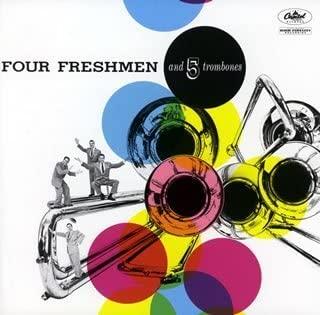 CD FOUR FRESHMEN, THE FOUR FRESHMEN, F - Four Freshmen and Five Trombones TOCJ6816 Capitol Records 2006 Japan ObiJazz Used
CD FOUR FRESHMEN, THE FOUR FRESHMEN, F - Four Freshmen and Five Trombones TOCJ6816 Capitol Records 2006 Japan ObiJazz Used