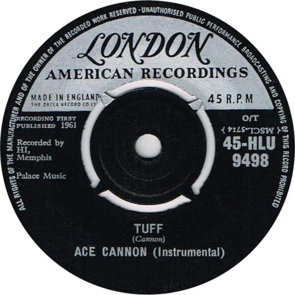 7inch Record ACE CANNON - Tuff / Sittin 45HLU9498 London Records, 1962 UK Soul/Funk Used
7inch Record ACE CANNON - Tuff / Sittin 45HLU9498 London Records, 1962 UK Soul/Funk Used