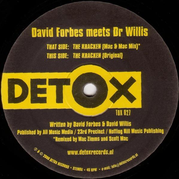 12inch Record DAVID FORBES DR WILLIS The Kracken TOX027 Detox Records 2008 Netherland Dance Electronica Used
12inch Record DAVID FORBES DR WILLIS The Kracken TOX027 Detox Records 2008 Netherland Dance Electronica Used