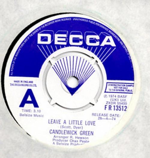 7inch Record CANDLEWICK GREEN - Leave A Little Love FR13512 Decca 1974 UK Rock Used 
7inch Record CANDLEWICK GREEN - Leave A Little Love FR13512 Decca 1974 UK Rock Used