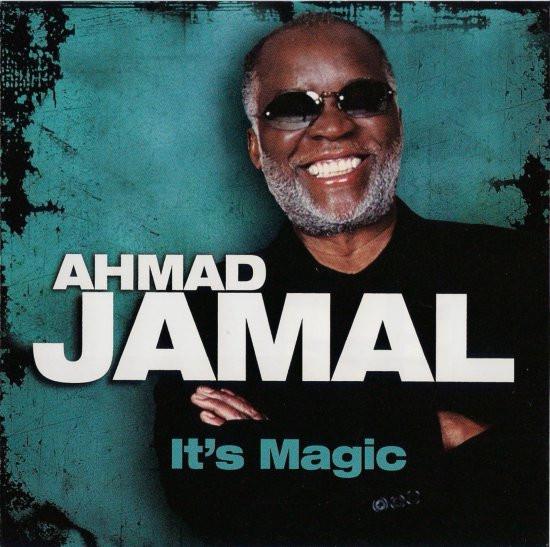 CD AHMAD JAMAL - It s Magic DM46050369182 Birdology 2008 Europe Jazz Used
CD AHMAD JAMAL - It s Magic DM46050369182 Birdology 2008 Europe Jazz Used
