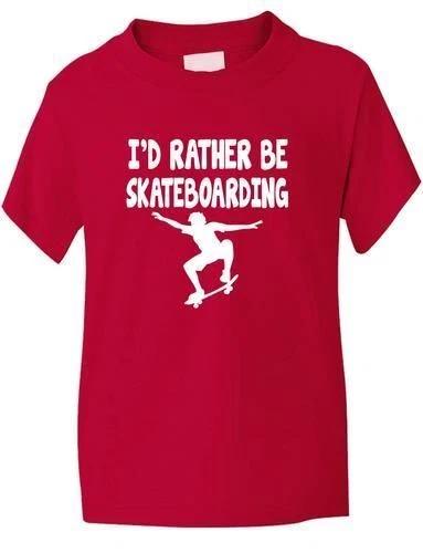 I d Rather Be Skateboarding Sport Kids Boys Girls T-Shirt Birthday Gift Age 1-13 M
I d Rather Be Skateboarding Sport Kids Boys Girls T-Shirt Birthday Gift Age 1-13 M