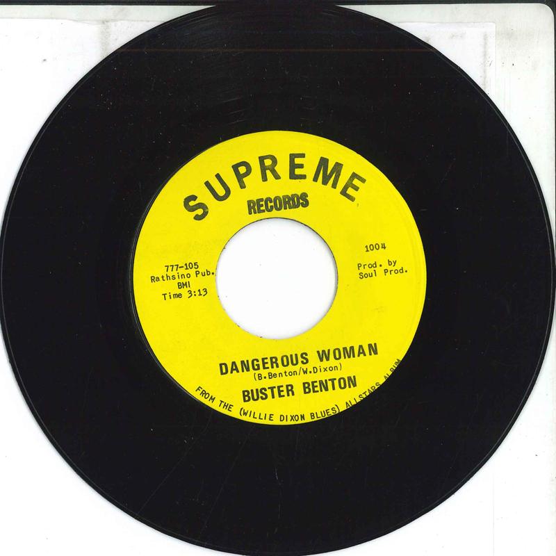 7inch Record BUSTER BENTON Spider In My Stew Dangerous Woman 1005 SUPREME US Blues Used
7inch Record BUSTER BENTON Spider In My Stew Dangerous Woman 1005 SUPREME US Blues Used