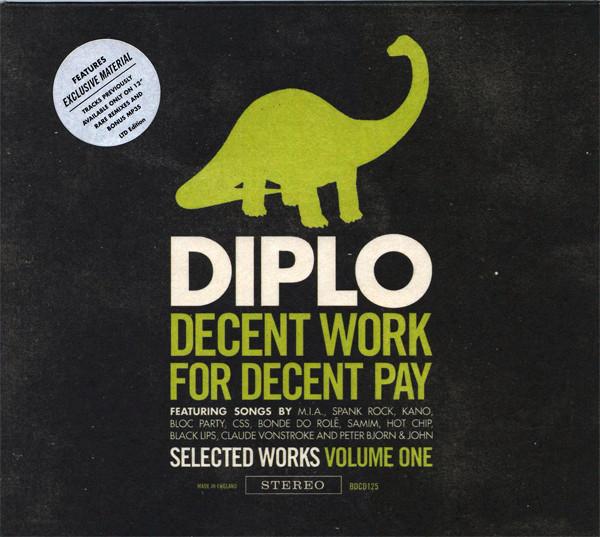 CD DIPLO - Decent Work for Decent Pay BDCD125 Big Dada Record 2009 UK Dance & Electronica Used
CD DIPLO - Decent Work for Decent Pay BDCD125 Big Dada Record 2009 UK Dance & Electronica Used