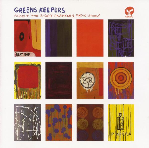 CD GREENS KEEPERS - The Ziggy Franklen Radio Show CMCCD107 Classic 2003 UK Dance & Electronica Used
CD GREENS KEEPERS - The Ziggy Franklen Radio Show CMCCD107 Classic 2003 UK Dance & Electronica Used