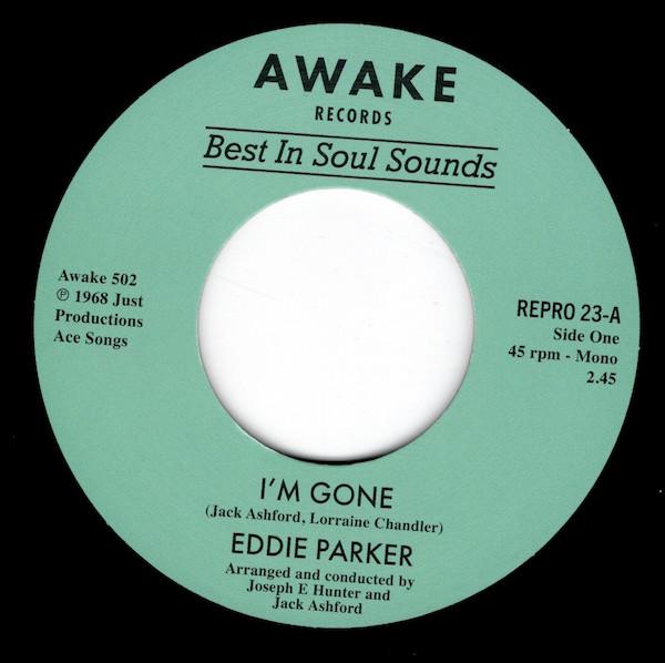 7inch Record EDDIE PARKER - I m Gone / Crying Clown REPRO23 REPRO 2025 UK Soul/Funk
7inch Record EDDIE PARKER - I m Gone / Crying Clown REPRO23 REPRO 2025 UK Soul/Funk