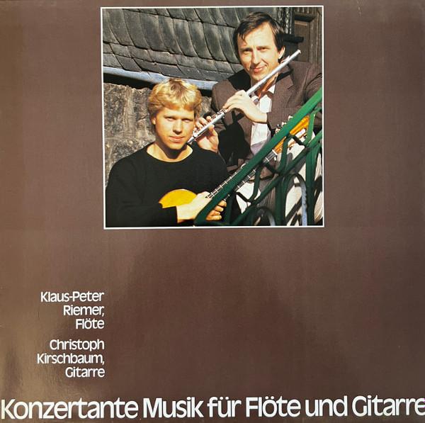 LP Record KLAUS-PETER RIEMER, CHRISTOPH KIRSC - Konzertante Musik Für Flöte Und Git SST0175 Sound-Star-Ton 1984 Germany Classical Used
LP Record KLAUS-PETER RIEMER, CHRISTOPH KIRSC - Konzertante Musik Für Flöte Und Git SST0175 Sound-Star-Ton 1984 Germany Classical Used