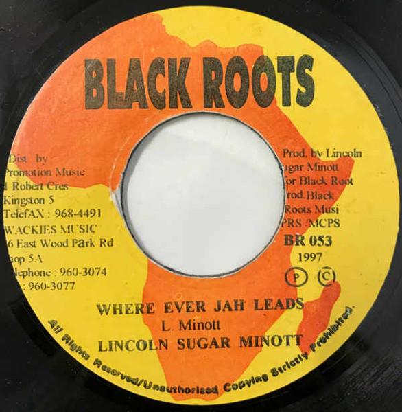 7inch Record SUGAR MINOTT - Where Ever Jah Leads NONE Black Roots 1997 Jamaica Reggae, Ska & Dub Used
7inch Record SUGAR MINOTT - Where Ever Jah Leads NONE Black Roots 1997 Jamaica Reggae, Ska & Dub Used