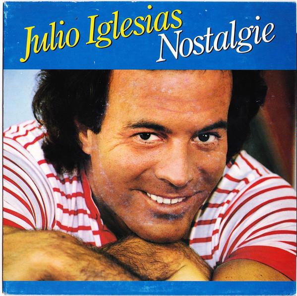 7inch Record JULIO IGLESIAS Nostalgie CBSA3080 CBS 1982 France Pop Used
7inch Record JULIO IGLESIAS Nostalgie CBSA3080 CBS 1982 France Pop Used