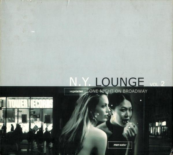 CD VARIOUS N.Y. Lounge Vol. 2 One Night On B BF88162 Black Flame 2003 Germany SoulFunk Used
CD VARIOUS N.Y. Lounge Vol. 2 One Night On B BF88162 Black Flame 2003 Germany SoulFunk Used