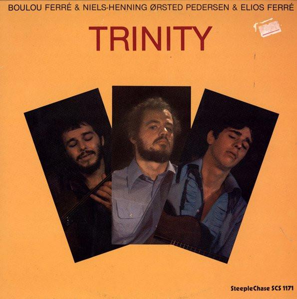 LP Record BOULOU FERR NIELSHENNING RSTED Trinity SCS1171 SteepleChase 1983 Denmark Jazz Used
LP Record BOULOU FERR NIELSHENNING RSTED Trinity SCS1171 SteepleChase 1983 Denmark Jazz Used