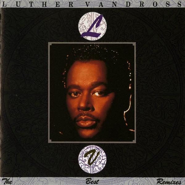 CD LUTHER VANDROSS - The Best Remixes ESCA5454 Epic 1991 Япония Танцевальная и Электронная Музыка Б/У
CD LUTHER VANDROSS - The Best Remixes ESCA5454 Epic 1991 Япония Танцевальная и Электронная Музыка Б/У