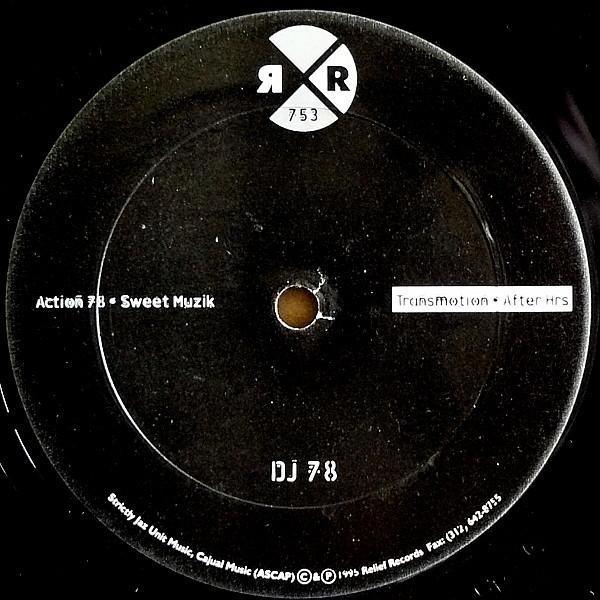 12inch Record DJ 78 - Action 78 RR753 Relief Records 1995 US Dance & Electronica Used
12inch Record DJ 78 - Action 78 RR753 Relief Records 1995 US Dance & Electronica Used