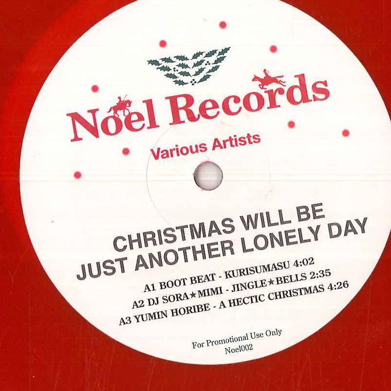 12inch Record VARIOUS Christmas Will Be Just Another Lone NOEL002 NOEL Japan Japanese Club Dance Used
12inch Record VARIOUS Christmas Will Be Just Another Lone NOEL002 NOEL Japan Japanese Club Dance Used