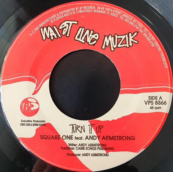 7inch Record SQUARE ONE, ANDY ARMSTRONG / MAXIMU - Turn It Up / Be Humble VPS8866 Waist Line Muzi 2003 US Reggae, Ska & Dub Used
7inch Record SQUARE ONE, ANDY ARMSTRONG / MAXIMU - Turn It Up / Be Humble VPS8866 Waist Line Muzi 2003 US Reggae, Ska & Dub Used