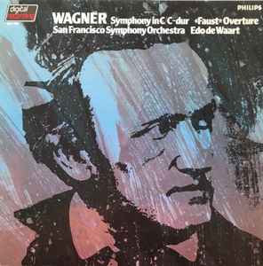 LP Record RICHARD WAGNER SAN FRANCISCO SYMP Symphony In C Faust Overture 6514380 Philips 1983 Netherland Classical Used
LP Record RICHARD WAGNER SAN FRANCISCO SYMP Symphony In C Faust Overture 6514380 Philips 1983 Netherland Classical Used