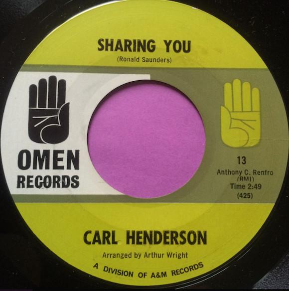 7inch Record CARL HENDERSON Sharing You 13 OMEN 1966 US SoulFunk Used
7inch Record CARL HENDERSON Sharing You 13 OMEN 1966 US SoulFunk Used