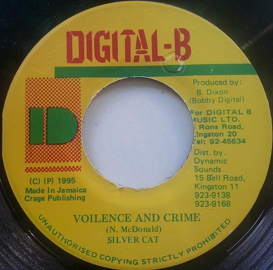 7inch Record SILVER CAT - Violence And Crime none Digital-B 1995 Jamaica Reggae, Ska & Dub Used
7inch Record SILVER CAT - Violence And Crime none Digital-B 1995 Jamaica Reggae, Ska & Dub Used