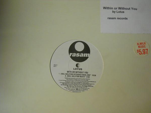 12inch Record LOTUS - Within Or Without You RSM001 Ras Music 2000 US Dance & Electronica Used
12inch Record LOTUS - Within Or Without You RSM001 Ras Music 2000 US Dance & Electronica Used