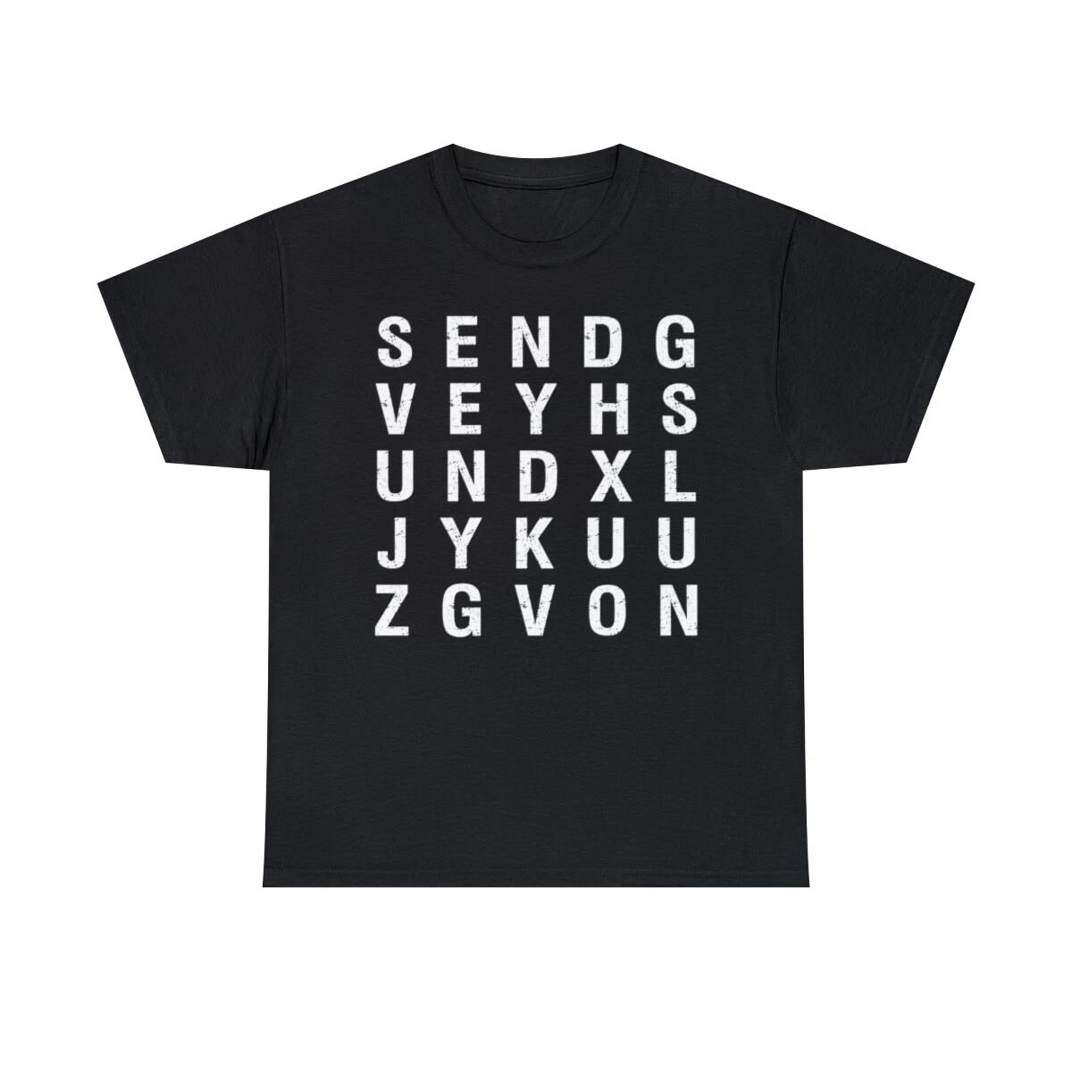 Send Nudes Word Search Graphic T-Shirt, Sizes S-5XL 4XL
Send Nudes Word Search Graphic T-Shirt, Sizes S-5XL 4XL