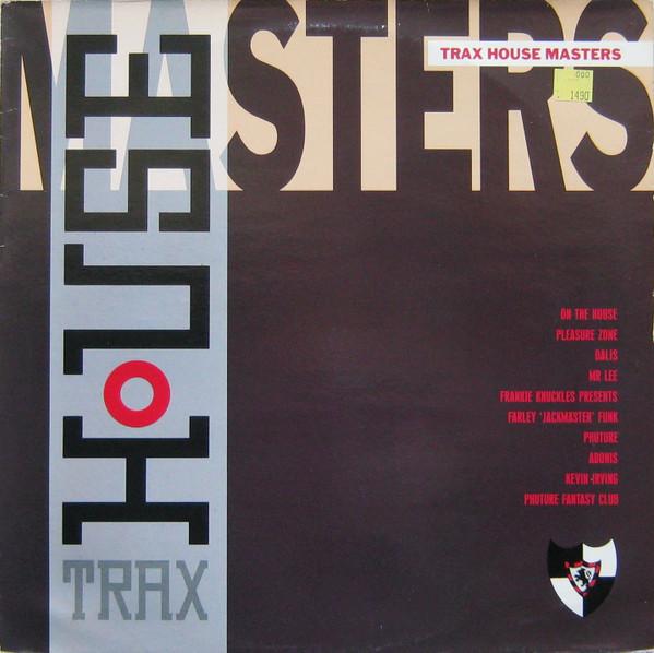 12inch Record VARIOUS - Trax House Masters BLATLP7 BLATANT 1988 UK Dance & Electronica Used
12inch Record VARIOUS - Trax House Masters BLATLP7 BLATANT 1988 UK Dance & Electronica Used