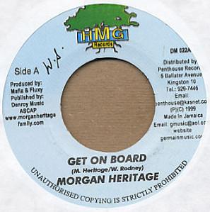 7inch Record MORGAN HERITAGE - Get On Board DM022A HMG Records 1999 Jamaica Reggae, Ska & Dub Used
7inch Record MORGAN HERITAGE - Get On Board DM022A HMG Records 1999 Jamaica Reggae, Ska & Dub Used