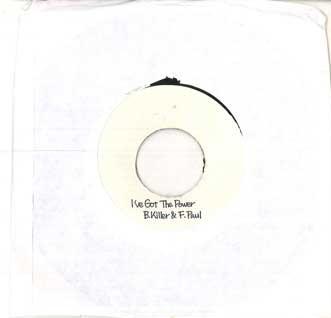7inch Record FRANKIE PAUL, BOUNTY KILLER - I ve Got The Power Been NONE CHAMPION Jamaica Reggae, Ska & Dub Used
7inch Record FRANKIE PAUL, BOUNTY KILLER - I ve Got The Power Been NONE CHAMPION Jamaica Reggae, Ska & Dub Used