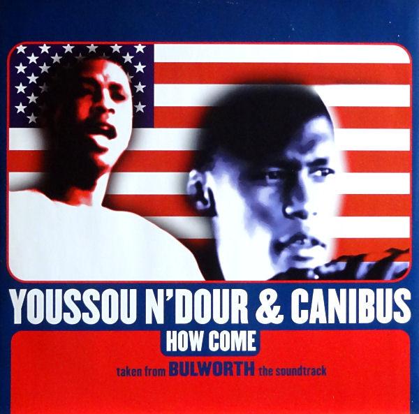 12inch Record YOUSSOU N DOUR & CANIBUS - How Come INT95598 Interscope Reco 1998 UK Rap & Hip-Hop/R&B Used
12inch Record YOUSSOU N DOUR & CANIBUS - How Come INT95598 Interscope Reco 1998 UK Rap & Hip-Hop/R&B Used