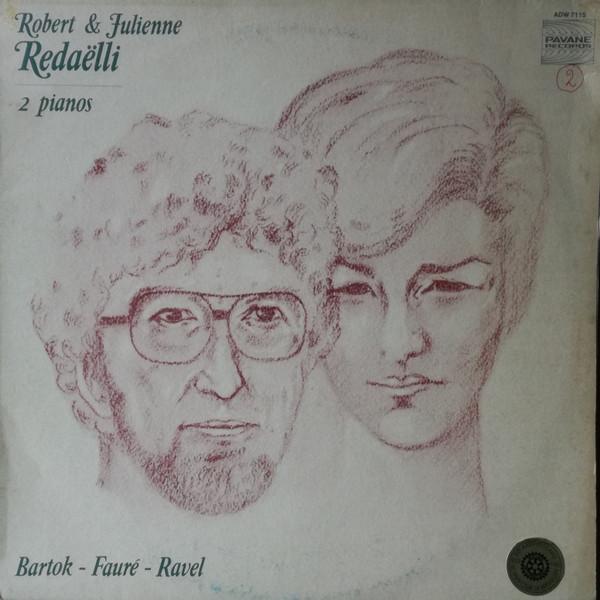 Виниловая пластинка ROBERT JULIENNE REDAELLI 2 Пианино Барток Форе Равель ADW7115 Pavane Records 1982 Бельгия Классическая Б/У
Виниловая пластинка ROBERT JULIENNE REDAELLI 2 Пианино Барток Форе Равель ADW7115 Pavane Records 1982 Бельгия Классическая Б/У