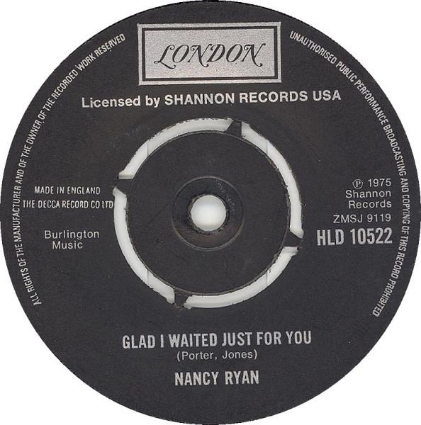 7inch Record NANCY RYAN - Glad I Waited Just For You HLD10522 London Records 1975 UK Folk Used
7inch Record NANCY RYAN - Glad I Waited Just For You HLD10522 London Records 1975 UK Folk Used