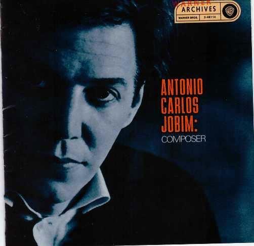 CD ANTONIO CARLOS JOBIM, CLAUS OGERMAN - Composer CD 9461142 Warner Archives 1996 US Latin Used 
CD ANTONIO CARLOS JOBIM, CLAUS OGERMAN - Composer CD 9461142 Warner Archives 1996 US Latin Used