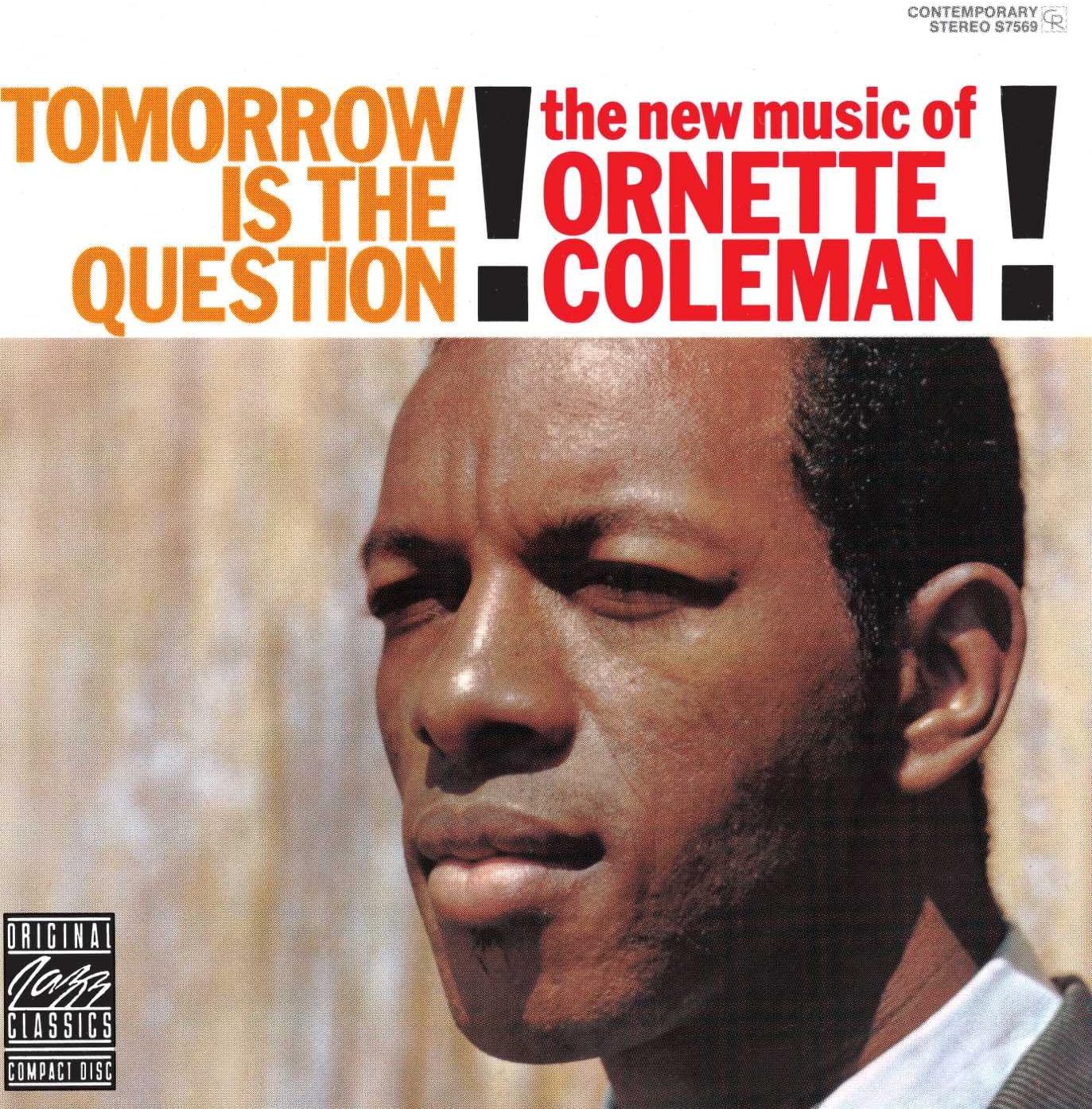 LP Record ORNETTE COLEMAN Tomorrow Is The Question DMOO065 CONTEMPORARY R Non Japan Jazz
LP Record ORNETTE COLEMAN Tomorrow Is The Question DMOO065 CONTEMPORARY R Non Japan Jazz