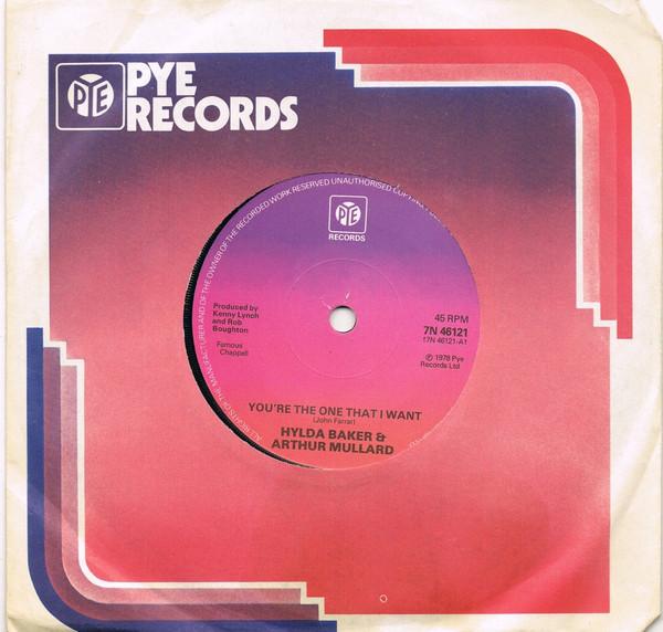 7inch Record HYLDA BAKER & ARTHUR MULLARD - You re The One That I Want 7N46121 Pye Records 1978 UK Pop Used
7inch Record HYLDA BAKER & ARTHUR MULLARD - You re The One That I Want 7N46121 Pye Records 1978 UK Pop Used