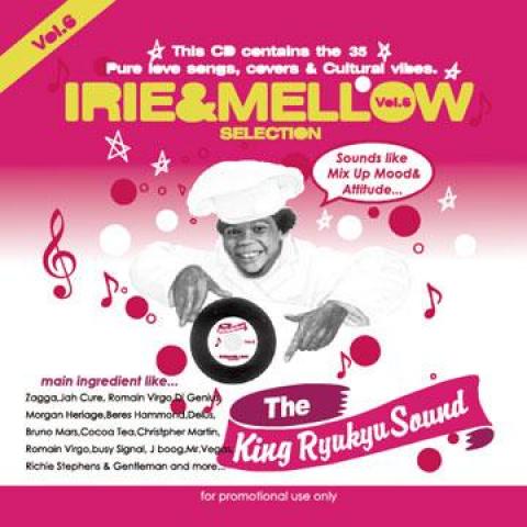 Микс CD KING RYUKYU Irie Mellow Selection Том 6 KGRIM006 King Ryukyu JPN 2012 Япония Японская Клубная Танцевальная Музыка
Микс CD KING RYUKYU Irie Mellow Selection Том 6 KGRIM006 King Ryukyu JPN 2012 Япония Японская Клубная Танцевальная Музыка