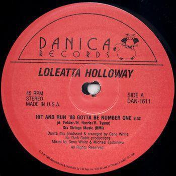 12-дюймовая пластинка LOLEATTA HOLLOWAY - Hit And Run 88 Gotta Be Number One DAN1611 Danica Records 1988 США Танцевальная и Электронная Б/У
12-дюймовая пластинка LOLEATTA HOLLOWAY - Hit And Run 88 Gotta Be Number One DAN1611 Danica Records 1988 США Танцевальная и Электронная Б/У