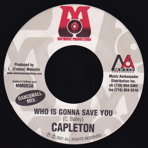7inch Record CAPLETON Who Is Gonna Save You NONE Mo Music Produ 2001 Jamaica Reggae Ska Dub Used
7inch Record CAPLETON Who Is Gonna Save You NONE Mo Music Produ 2001 Jamaica Reggae Ska Dub Used