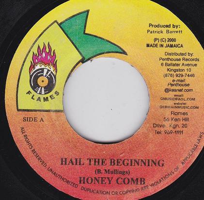 7-дюймовая пластинка HONEY COMB - Hail The Beginning NONE Flames 2000 Ямайка Регги, Ска и Даб Б/У
7-дюймовая пластинка HONEY COMB - Hail The Beginning NONE Flames 2000 Ямайка Регги, Ска и Даб Б/У