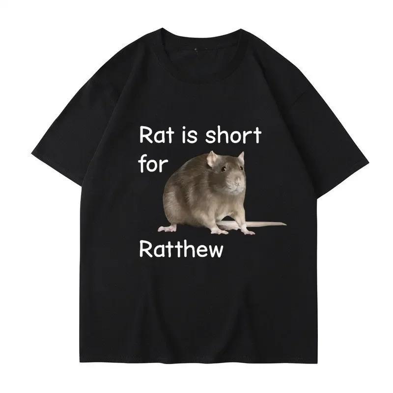 Rat Is Short for Ratthew Meme Graphic TShirt Women Funny Joke Short Sleeve Summer Casual T Shirt 2026 New Streetwear Gifts S
Rat Is Short for Ratthew Meme Graphic TShirt Women Funny Joke Short Sleeve Summer Casual T Shirt 2026 New Streetwear Gifts S