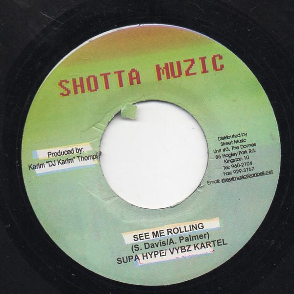 7inch Record STEPHEN SUPAHYPE DAVIS / VYBZ KAR - See Me Rolling NONE Shotta Muzic Jamaica Reggae, Ska & Dub Used
7inch Record STEPHEN SUPAHYPE DAVIS / VYBZ KAR - See Me Rolling NONE Shotta Muzic Jamaica Reggae, Ska & Dub Used
