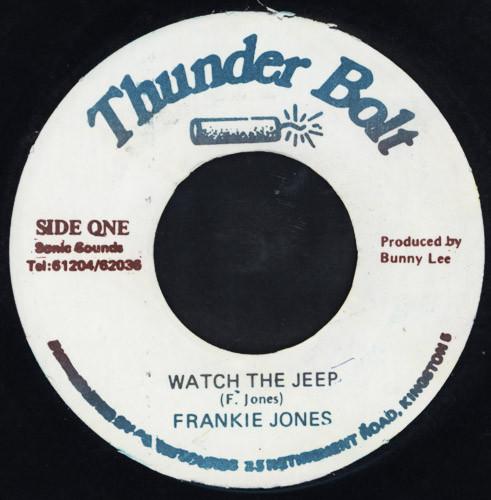 7inch Record FRANKIE JONES Watch The Jeep NONE Thunder Bolt 1986 Jamaica Reggae Ska Dub Used
7inch Record FRANKIE JONES Watch The Jeep NONE Thunder Bolt 1986 Jamaica Reggae Ska Dub Used