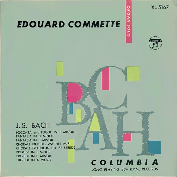 LP Record EDOUARD COMMETTE Bach Organ Works XL5167 COLUMBIA Japan Classical Used
LP Record EDOUARD COMMETTE Bach Organ Works XL5167 COLUMBIA Japan Classical Used