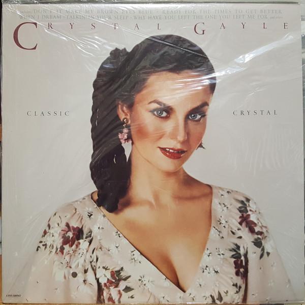 LP Record CRYSTAL GAYLE Classic Crystal LOO500982 United Artists 1979 Canada Blues Used
LP Record CRYSTAL GAYLE Classic Crystal LOO500982 United Artists 1979 Canada Blues Used