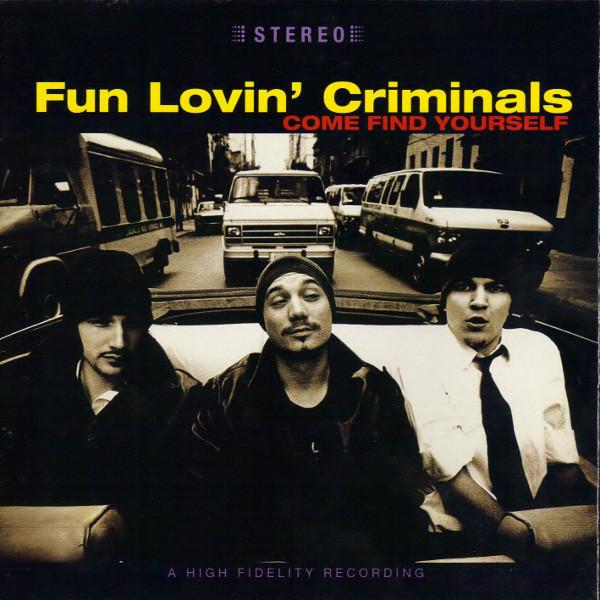 CD FUN LOVIN CRIMINALS - Come Find Yourself 724383570324 EMI, Silver Spo 1996 US Rock Used
CD FUN LOVIN CRIMINALS - Come Find Yourself 724383570324 EMI, Silver Spo 1996 US Rock Used