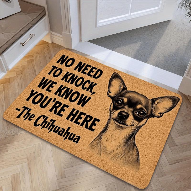Funny Chihuahua Door Mat Carpet Mat Rug Home Decoration No Need Knock We Know Youre Here Non Slip Floor Mat Home Kitchen Mat 40x60cm
Funny Chihuahua Door Mat Carpet Mat Rug Home Decoration No Need Knock We Know Youre Here Non Slip Floor Mat Home Kitchen Mat 40x60cm