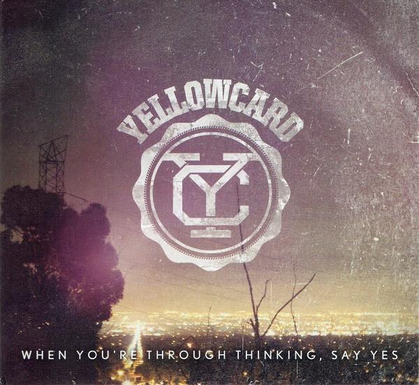 CD YELLOWCARD - When You re Through Thinking, Say Y HR7252 Hopeless Record 2011 US Rock Used
CD YELLOWCARD - When You re Through Thinking, Say Y HR7252 Hopeless Record 2011 US Rock Used
