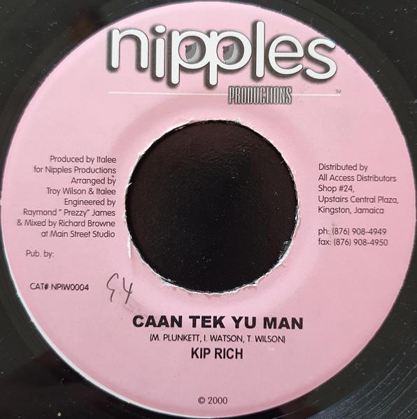 7inch Record KIPRICH / GENIUS - Caan Tek Yuh Man / Duh NPIW0004 Nipples Product 2000 Jamaica Reggae, Ska & Dub Used
7inch Record KIPRICH / GENIUS - Caan Tek Yuh Man / Duh NPIW0004 Nipples Product 2000 Jamaica Reggae, Ska & Dub Used