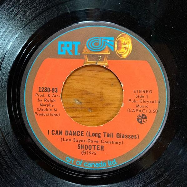 7inch Record SHOOTER I Can Dance Long Tall Glasses 123093 GRT 1975 Canada Rock Used
7inch Record SHOOTER I Can Dance Long Tall Glasses 123093 GRT 1975 Canada Rock Used